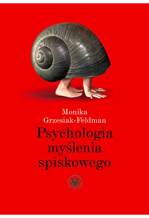 Psychologia myślenia spiskowego