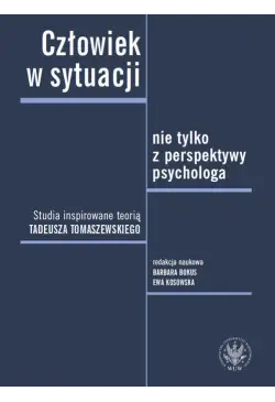 Człowiek w sytuacji nie...