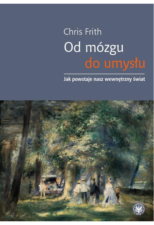 Od mózgu do umysłu