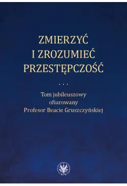 Zmierzyć i zrozumieć...