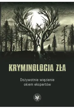 Kryminologia zła
