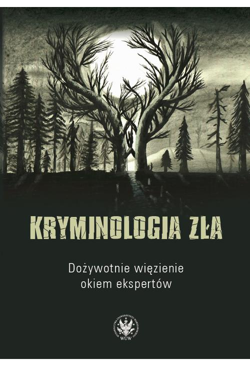 Kryminologia zła