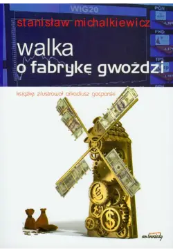 Walka o fabrykę gwoździ
