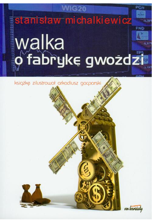 Walka o fabrykę gwoździ