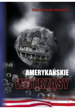 Amerykańskie wstrząsy