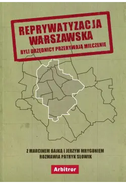 Reprywatyzacja warszawska