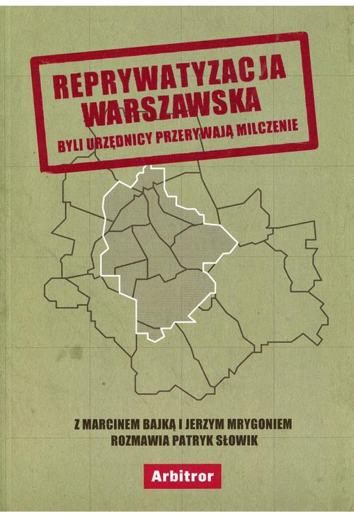 Reprywatyzacja warszawska