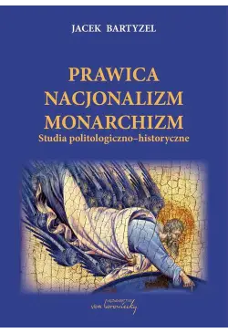 Prawica Nacjonalizm Monarchizm