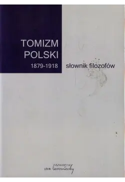 Tomizm polski 1879-1918...