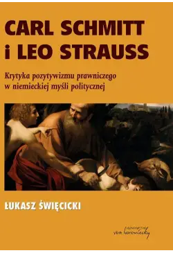Carl Schmitt i Leo Strauss....