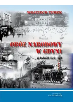 Obóz narodowy w Gdyni w...