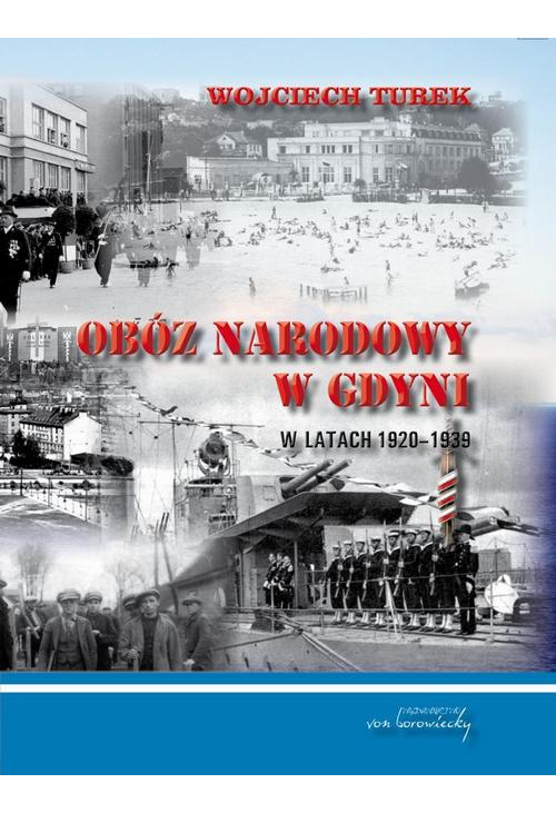 Obóz narodowy w Gdyni w latach 1920-1939