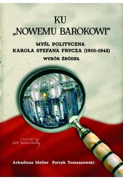Ku "nowemu barokowi". Myśl...