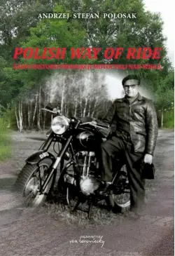 Polish way of ride. Zarys...