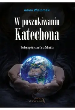 W poszukiwaniu Katechona