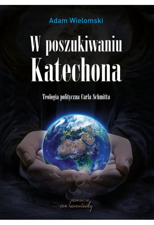 W poszukiwaniu Katechona