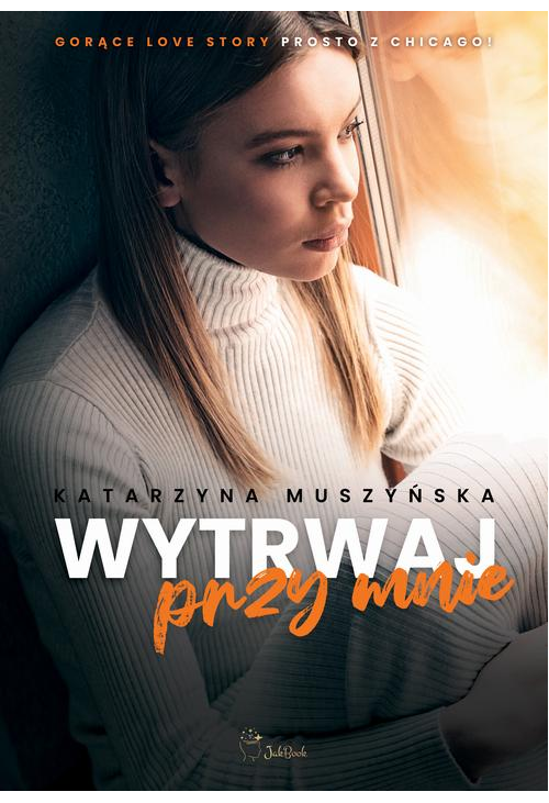 Wytrwaj przy mnie