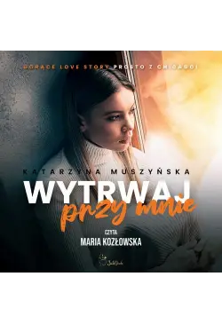 Wytrwaj przy mnie