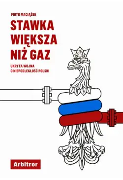 Stawka większa niż gaz....