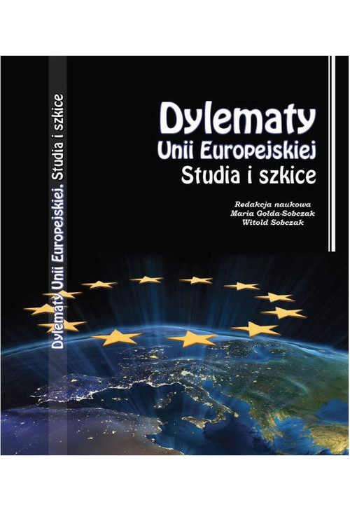 Dylematy Unii Europejskiej