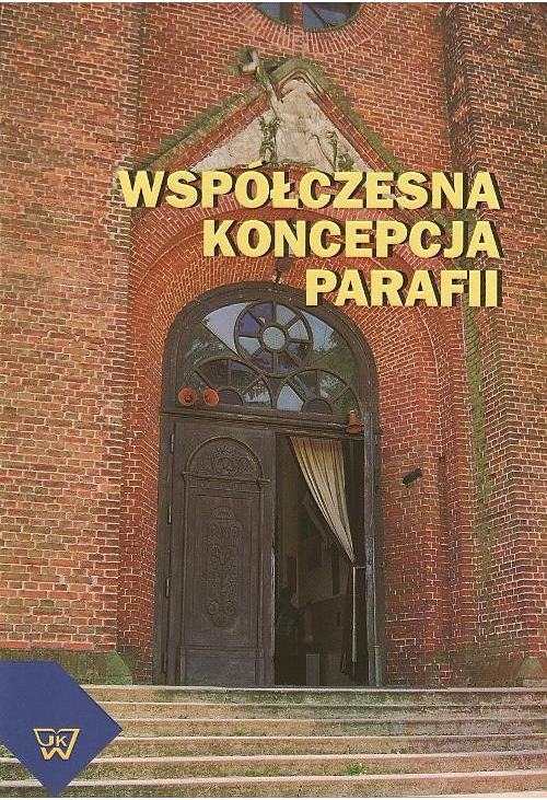 Współczesna koncepcja parafii