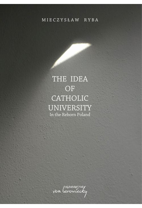 The Idea of Catholic University