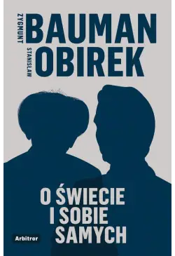 O świecie i sobie samych