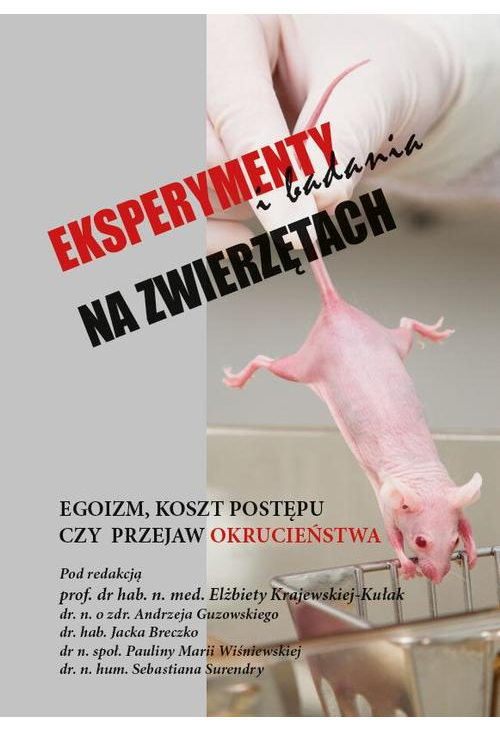 Eksperymenty i badania na zwierzętach