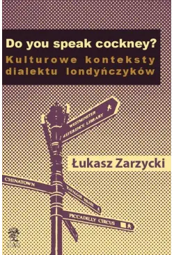 Do you speak cockney?...