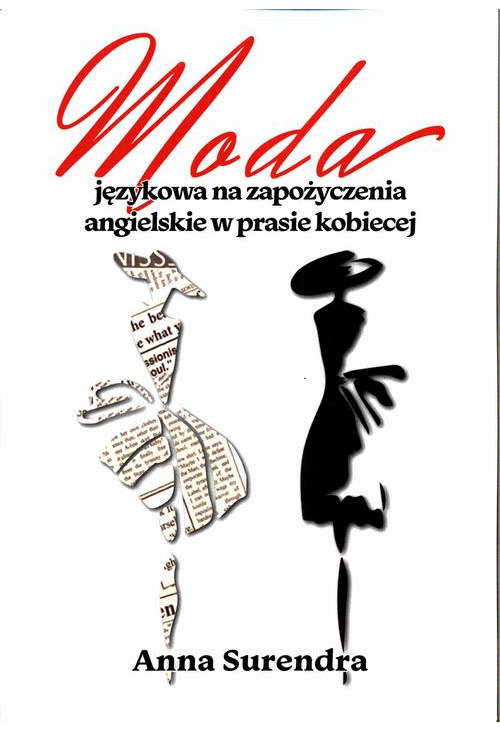 Moda językowa na zapożyczenia angielskie w prasie kobiecej