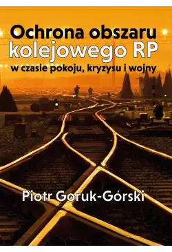 Ochrona obszaru kolejowego...
