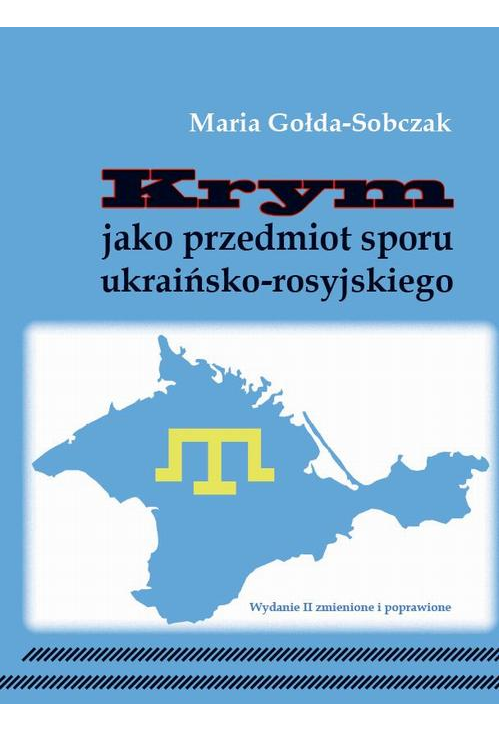 Krym jako przedmiot sporu ukraińsko-rosyjskiego