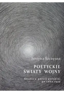 Poetyckie światy wojny....