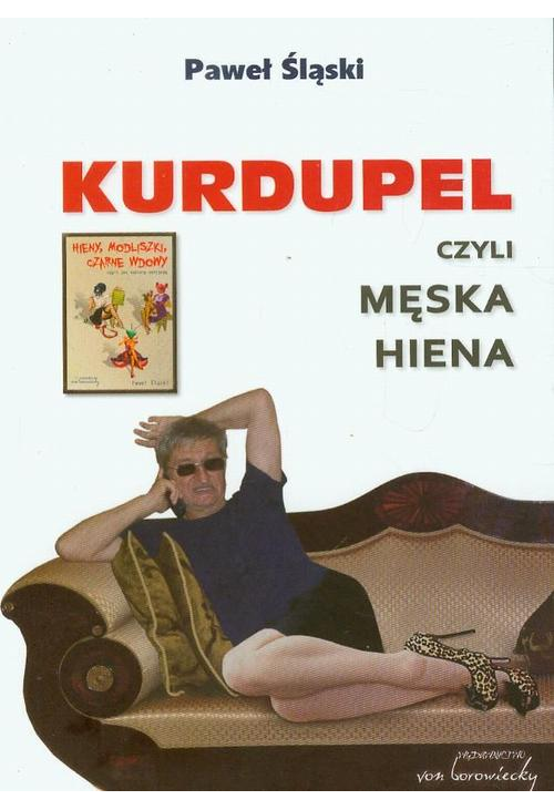 Kurdupel, czyli męska hiena