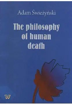 The philosophy of human death