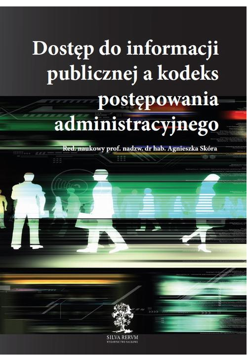 Dostęp do informacji publicznej a kodeks postępowania administracyjnego