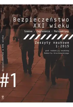 Bezpieczeństwo w XXI wieku....