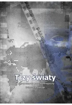 Trzy światy.