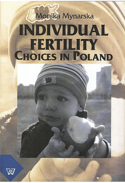 Individual Fertility Choices in Poland