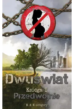Dwuświat. Księga I -...