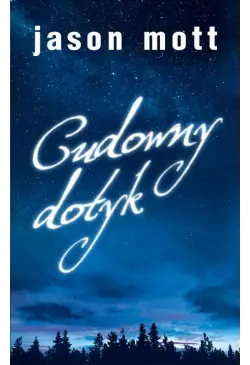 Cudowny dotyk