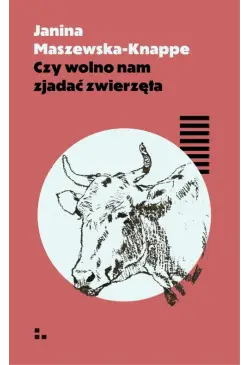 Czy wolno nam zjadać zwierzęta