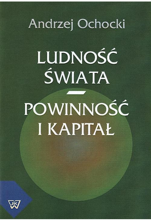 Ludność świata - powinność i kapitał