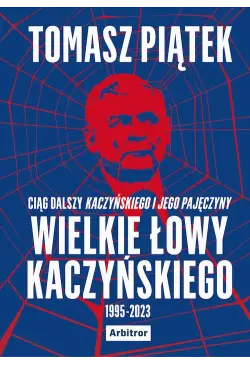 Wielkie łowy Kaczyńskiego