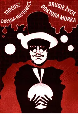 Drugie życie doktora Murka