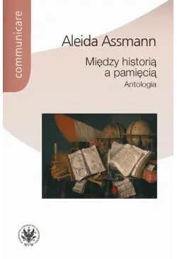 Między historią a pamięcią