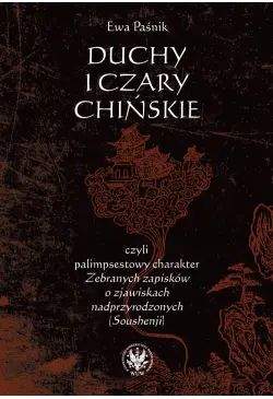 Duchy i czary chińskie,...