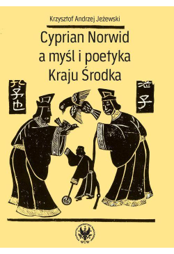 Cyprian Norwid a myśl i...