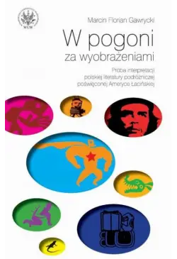 W pogoni za wyobrażeniami