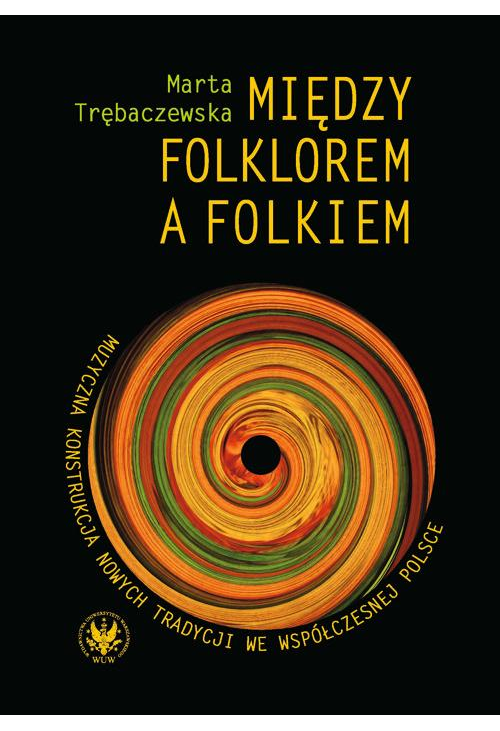 Między folklorem a folkiem